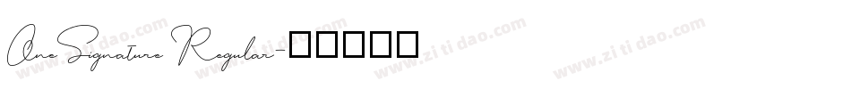 OneSignature Regular字体转换